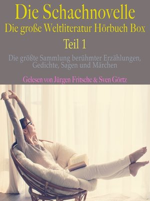 cover image of Die Schachnovelle – die große Weltliteratur Hörbuch Box, Teil 1